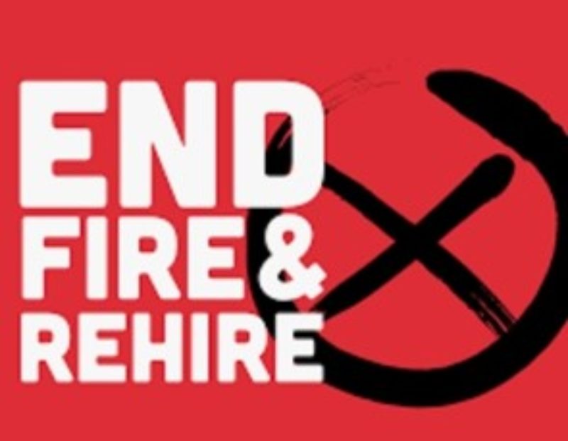 End Fire and Rehire